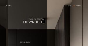 how to install Downlight