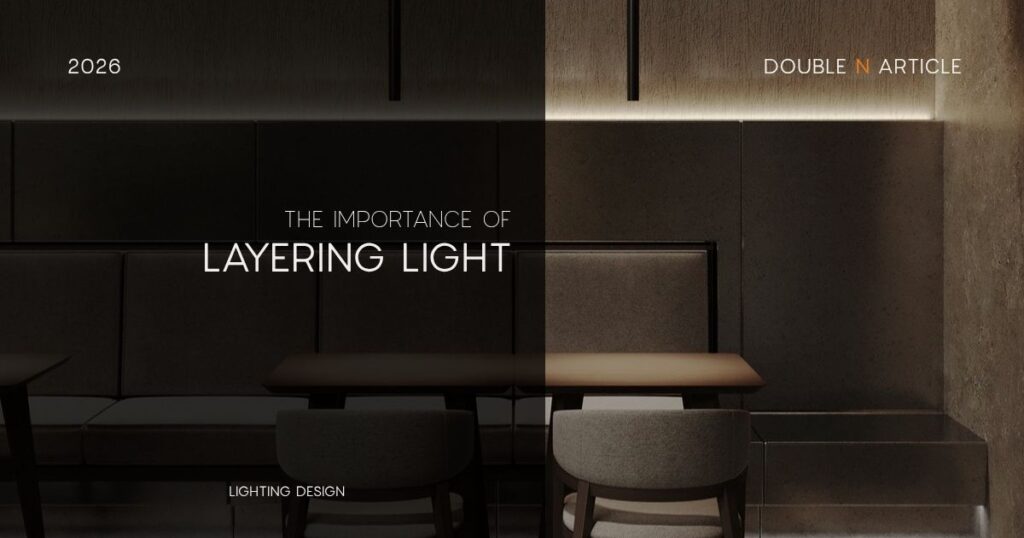 the importance of layering light