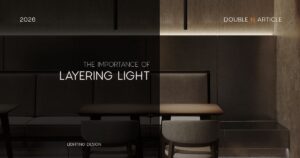 the importance of layering light