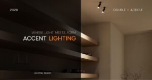 Accent Lighting คืออะไร